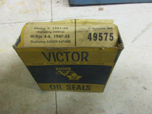 Load image into Gallery viewer, VICTOR 49575 Oil seal Henry J Willys 47 48 49 50 51 52 53 54 repl. 208816 643839 647468 SHIPPING INCLUDE