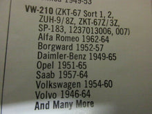 Charger l&#39;image dans la galerie, BMW Saab Volvo Opel VW Porsche 46 47 48 49 50 51 52 53 54 55 56 57 58 59 60 - 74
