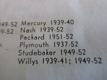 Charger l&#39;image dans la galerie, Chrysler DeSoto Dodge Plymouth Ford Nash 37 38 39 40 41 42 46 47 48 49 50 51 52
